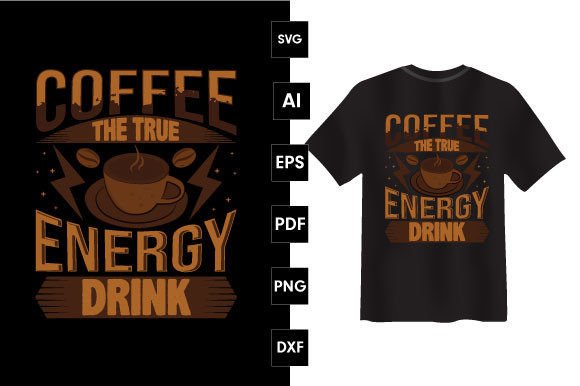 Coffee the True Energy Drink T-shirt Review: A Designer’s Perspective