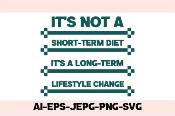 It's Not a Short-Term Diet T-Shirt Design Review