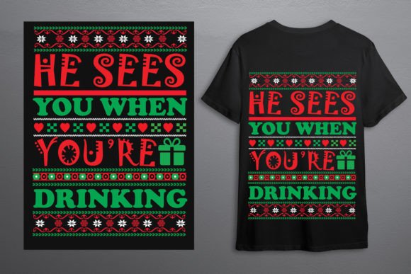Ugly Sweater - He Sees You when You’re D