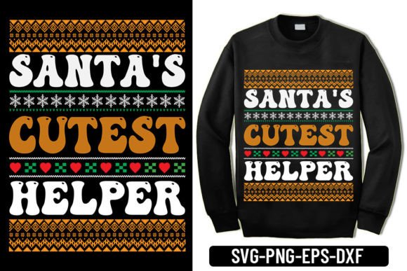 Ugly Sweater - Santa's Cutest Helper